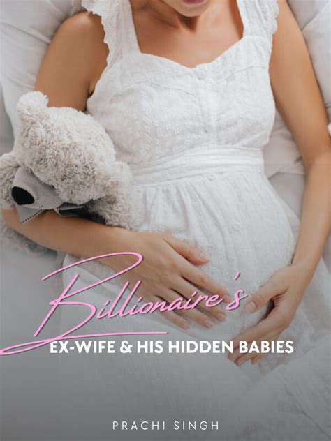 The Billionaire's Hidden Babies ( COMPLETED) .